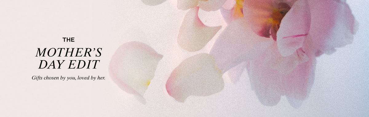 Mother's Day Edit Henry Rose